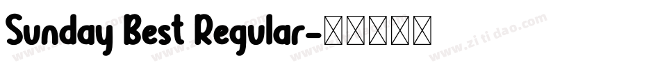 Sunday Best Regular字体转换